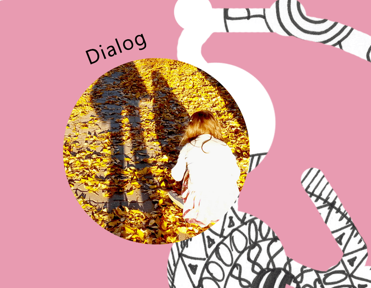 Rozważania Rodzicielskie - Dialog